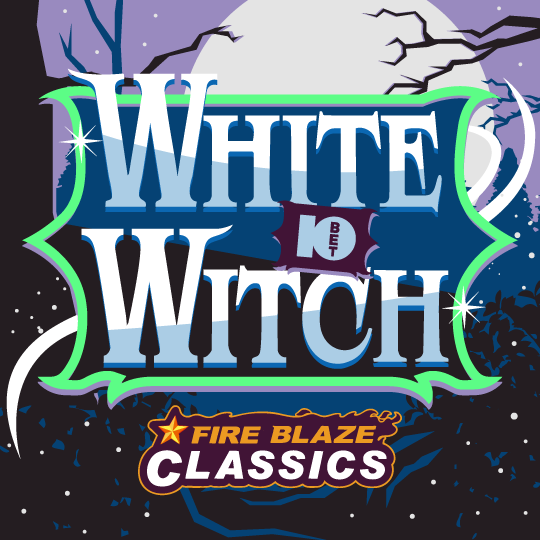 Fire Blaze: White Witch