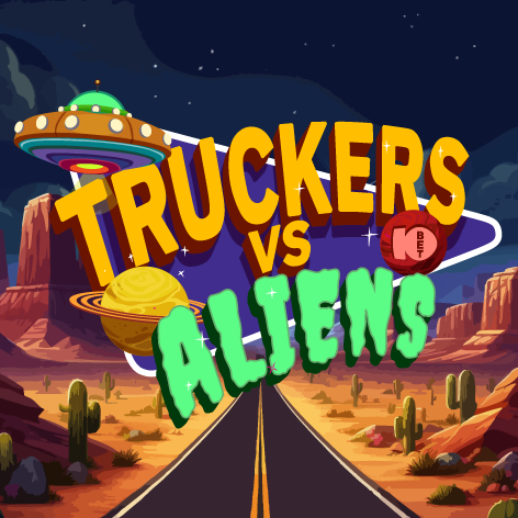 Truckers vs Aliens